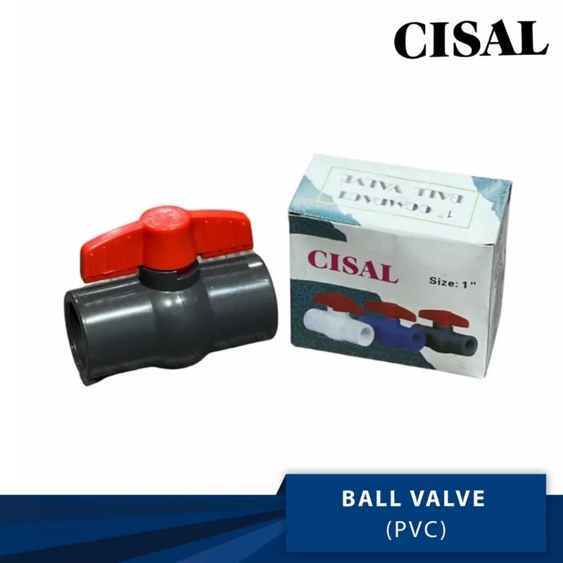 Ball Valve / Stop Kran PVC Cisal 1/2 Inch 3/4 Inch 1 Inch