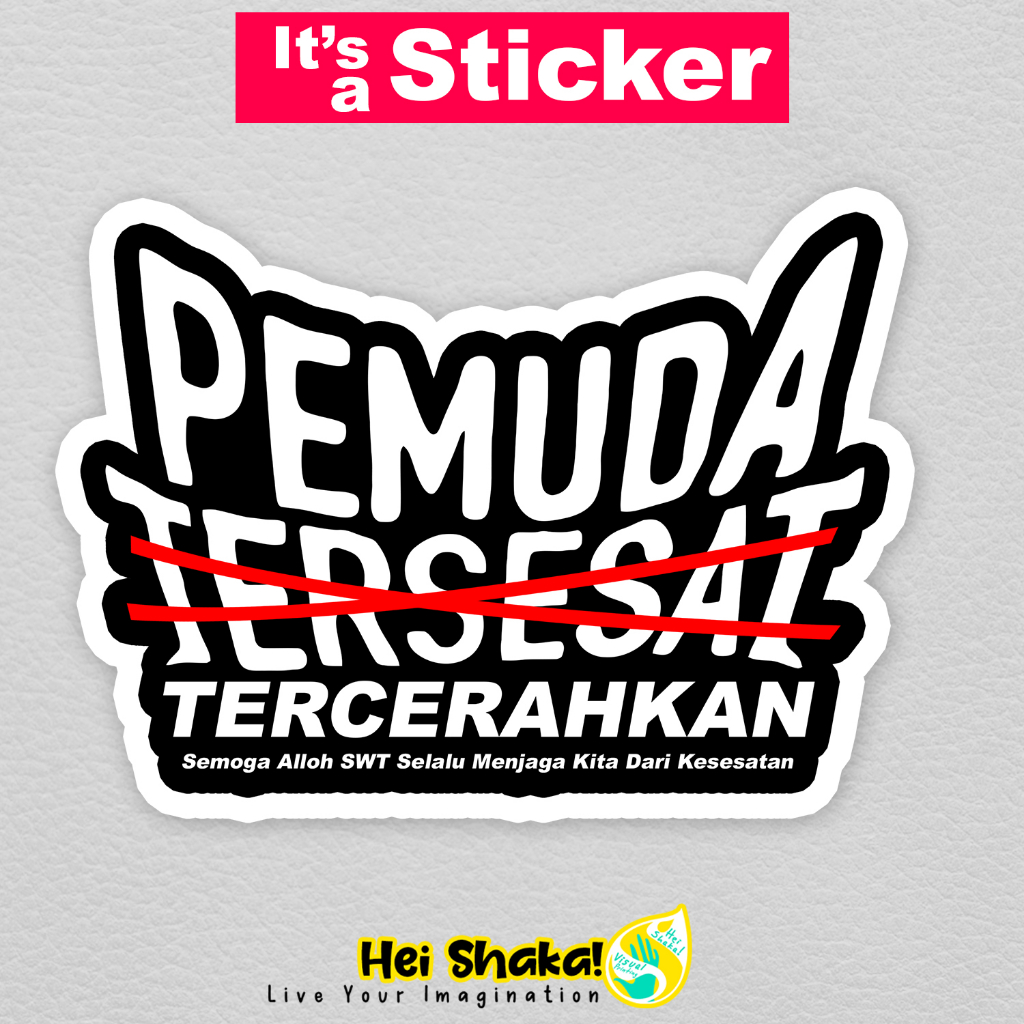 

Heishaka Stiker Pemuda Tidak Tersesat Namun Tercerahkan Sticker Dakwah Hijrah Vinyl Anti Air