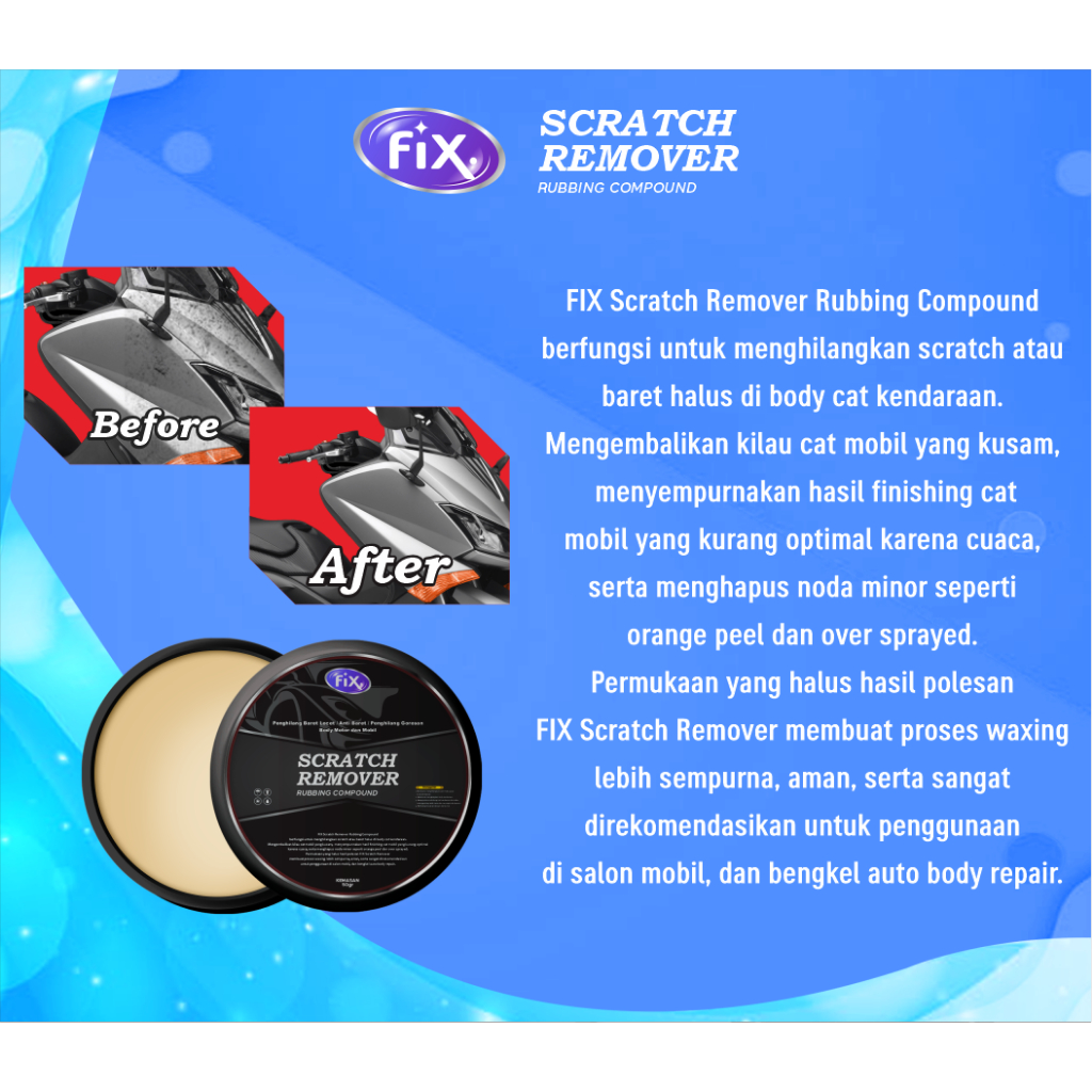 FIX - Rubbing Compound / Kompon Penghilang Baret Body Mobil/Poles Body Motor, Helm / Anti Baret