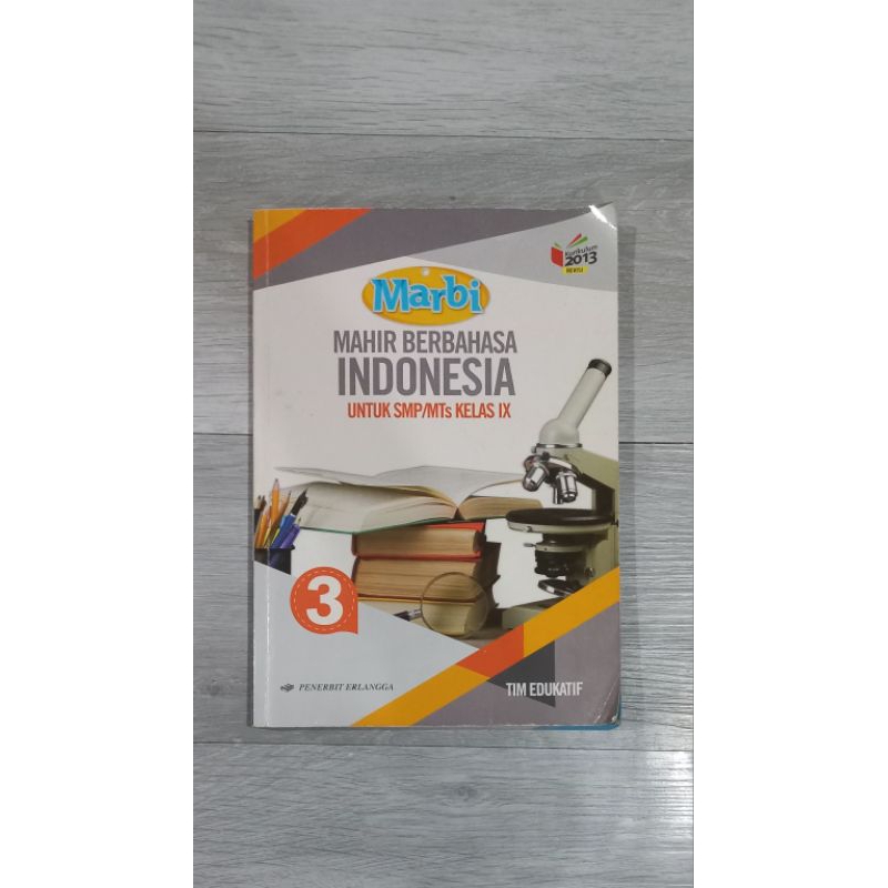 

Buku Mari Berbahasa Indonesia (MARBI) || SMP/MTs Kelas 9