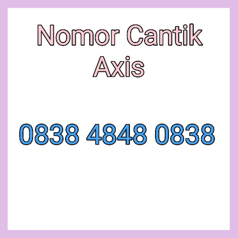 Nomor Cantik Kartu Perdana Axis Super