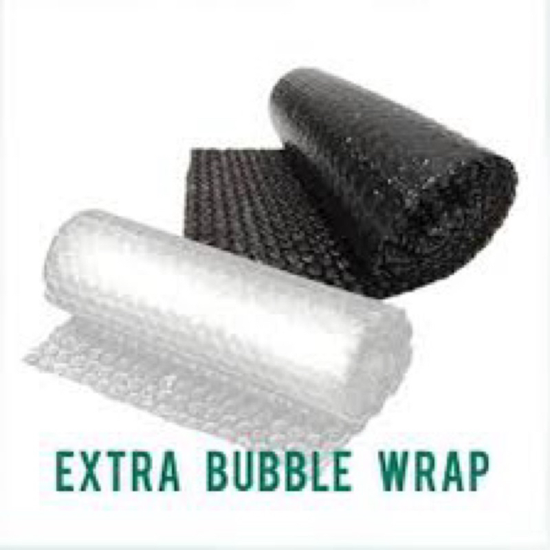 

EXTRA BUBBLE WRAP