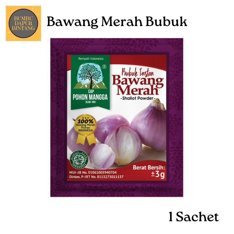 

Bawang Merah Bubuk 1 Sachet 3 Gram Cap Pohon Mangga Bumbudapurbintang