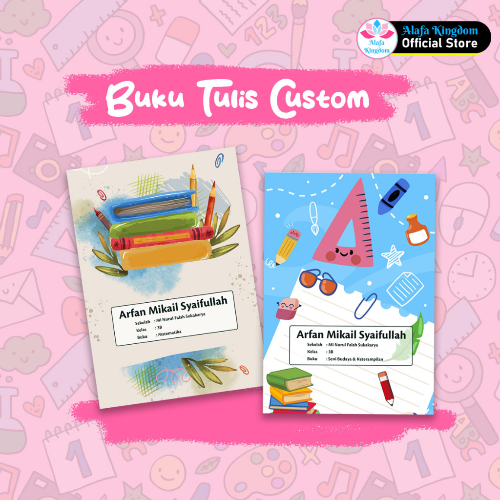 

Alafakingdom - Buku Tulis Custom Anak 21-30