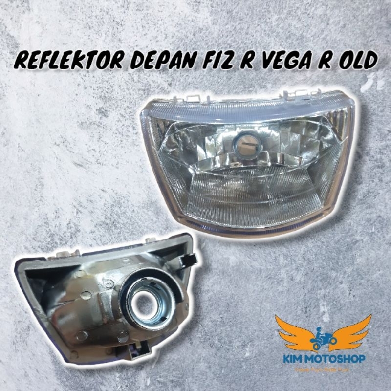 KIM - REFLEKTOR LAMPU DEPAN Yamaha VEGA R FIZ R