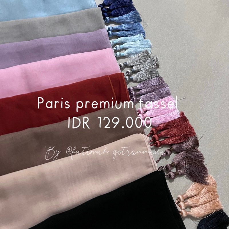 PARIS PREMIUM TASSEL paris premium japan paris premium alfatehi paris voile