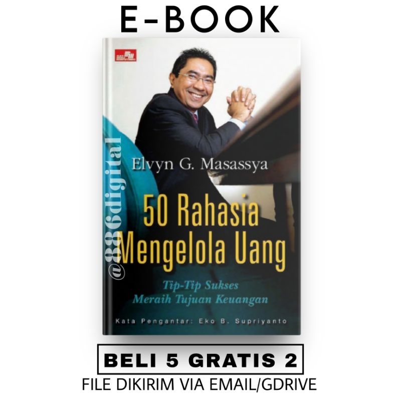 

[ID255] 50 Rahasia Mengelola Uang: Tip-tip Sukses Meraih tujuan keuangan