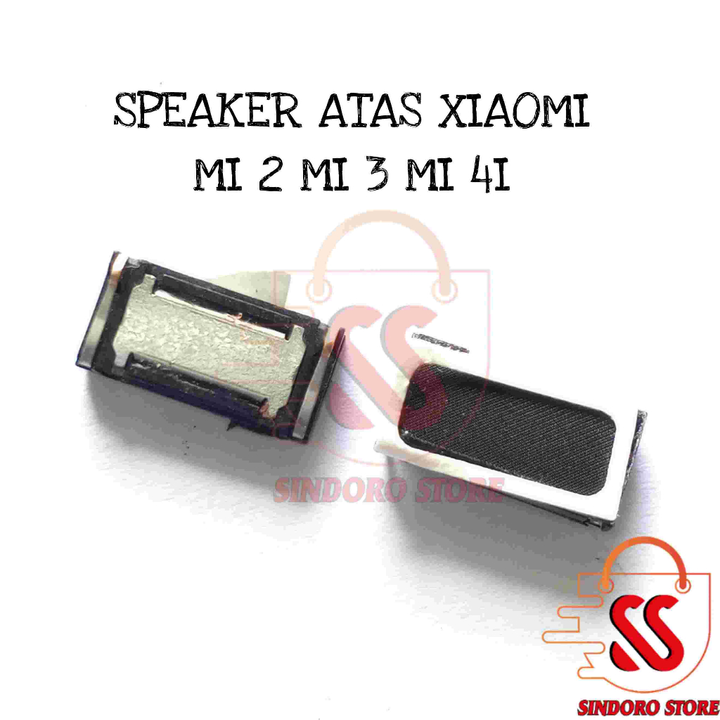 Speaker Atas Xiaomi Mi 2 Mi 3 Mi 4i Earpiece Telinga