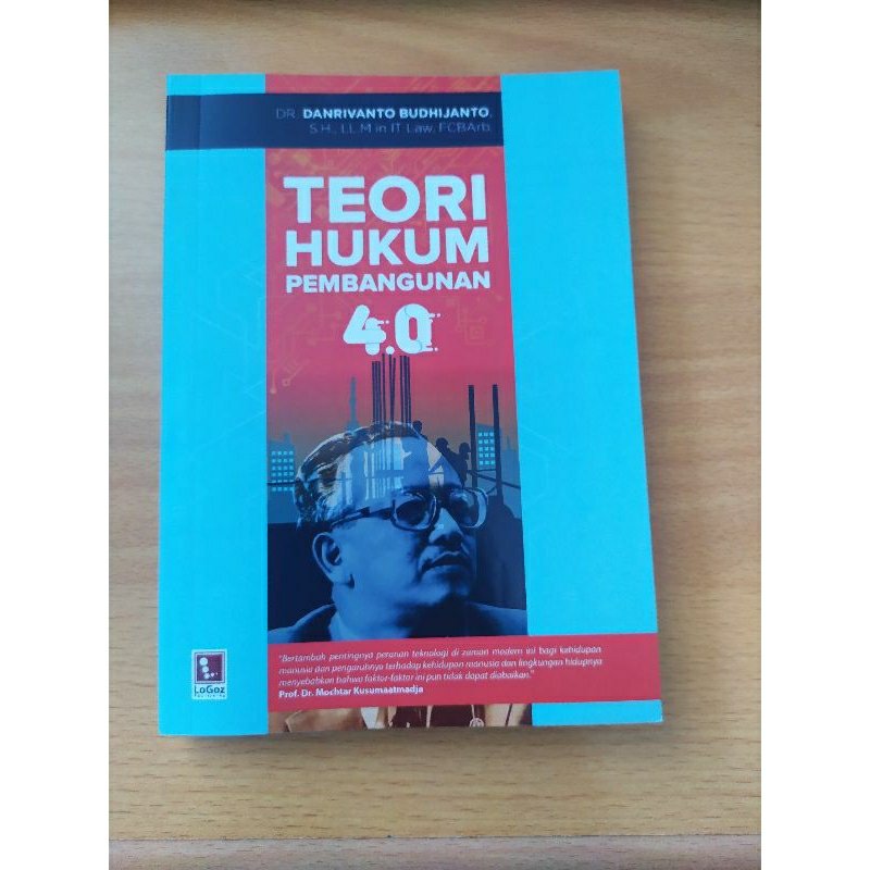 

Teori Hukum Pembangunan 4.0