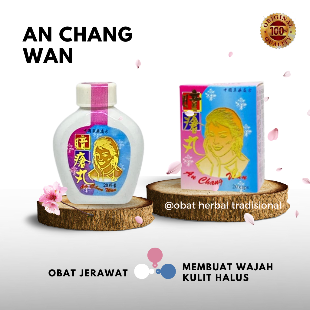 AN CHANG WAN ORIGINAL  obat jerawat paling ampuh obat darah kotor herbal ampuh