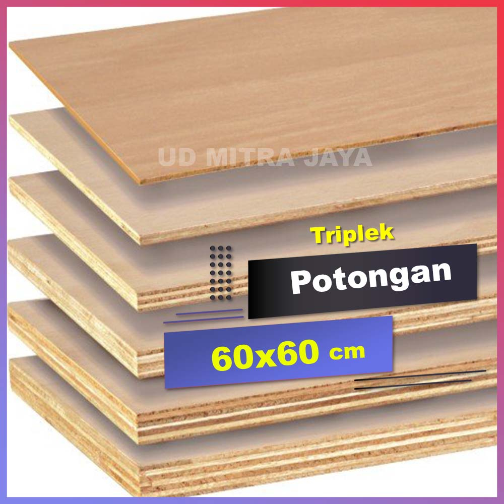 triplek tebal 12mm ukuran 60x60