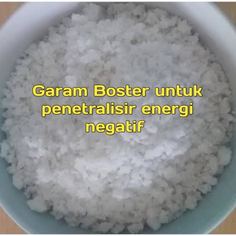 

garam Boster untuk menetralisir energi negatif di rumah atau tempat usaha ( untuk ruwatan)