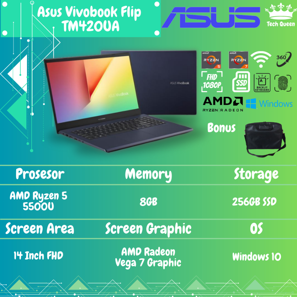 ASUS VIVOBOOK FLIP TM420UA 2IN1 Touch Ryzen 7 5700U RAM 16GB 1TB SSD Vega 7 Windows 10 14.0 Inchi FHD