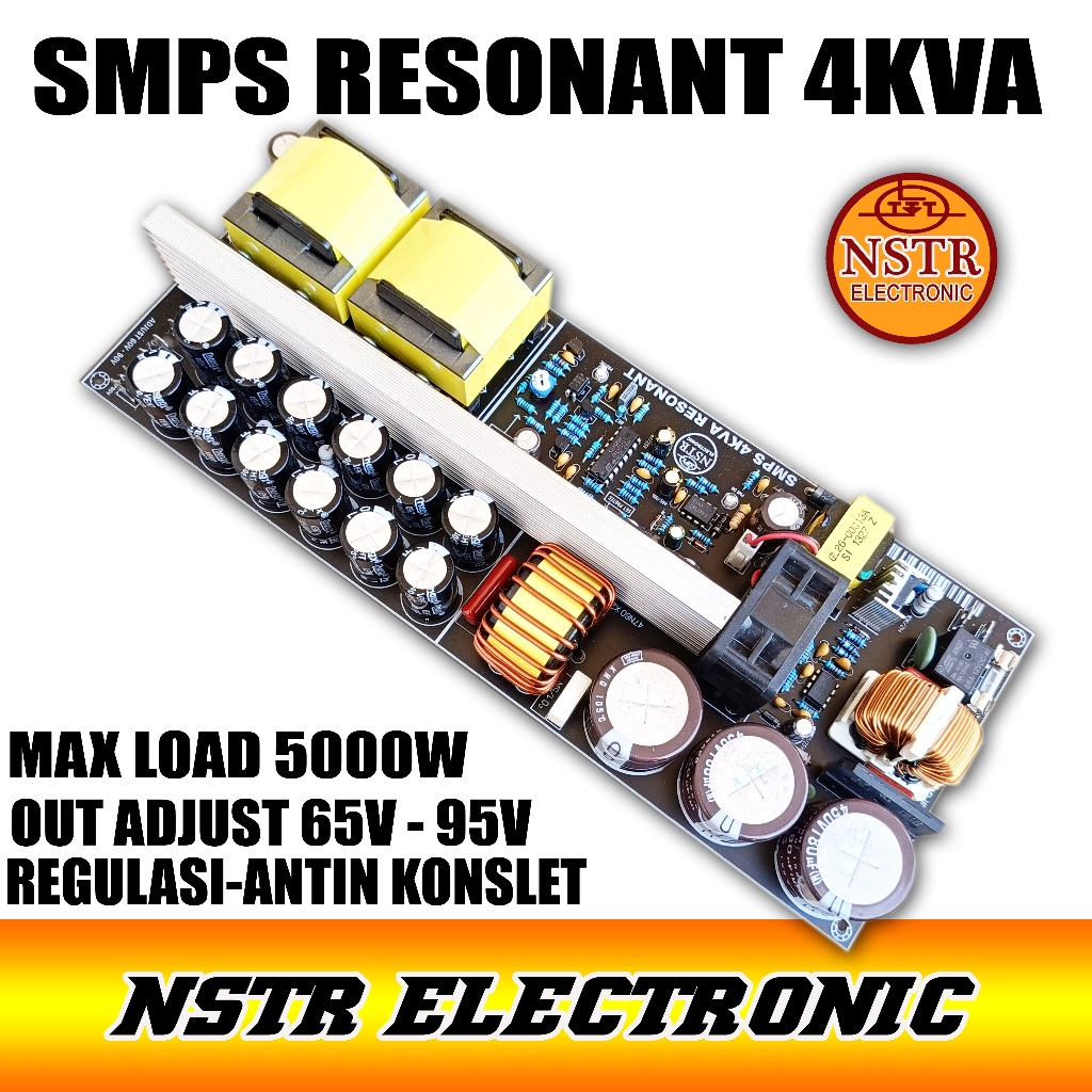 SMPS RESONANT 4KVA REGULASI ADJUST 65V- 95V