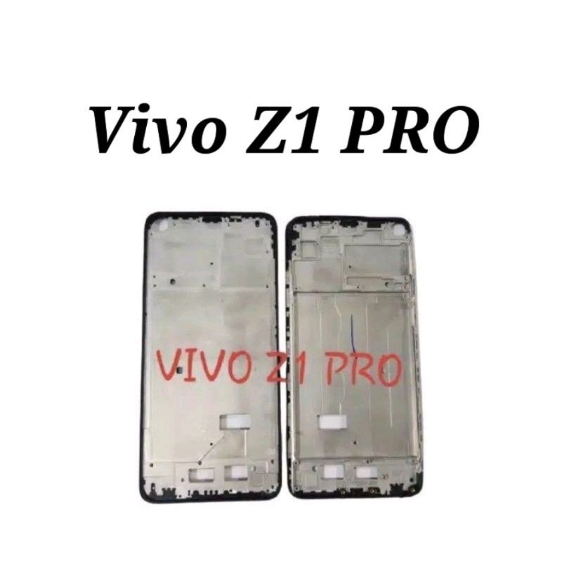 Tulang Lcd Frame Vivo Z1 Pro Z5X