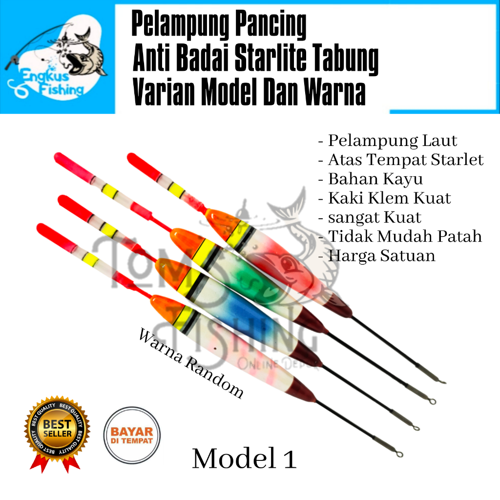 Pelampung Pumbul Pancing Anti Badai Starlet Starlite Tabung Panjang (Banyak Varian Model) Murah - Engkus Fishing