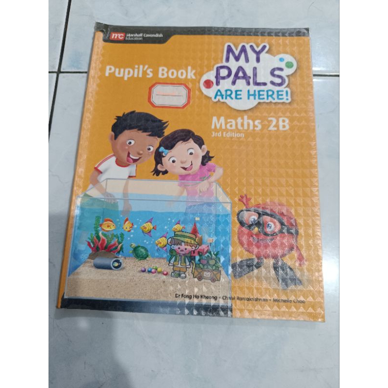 

MY PALS ARE HERE MATH PUPIL'S BOOK 2B