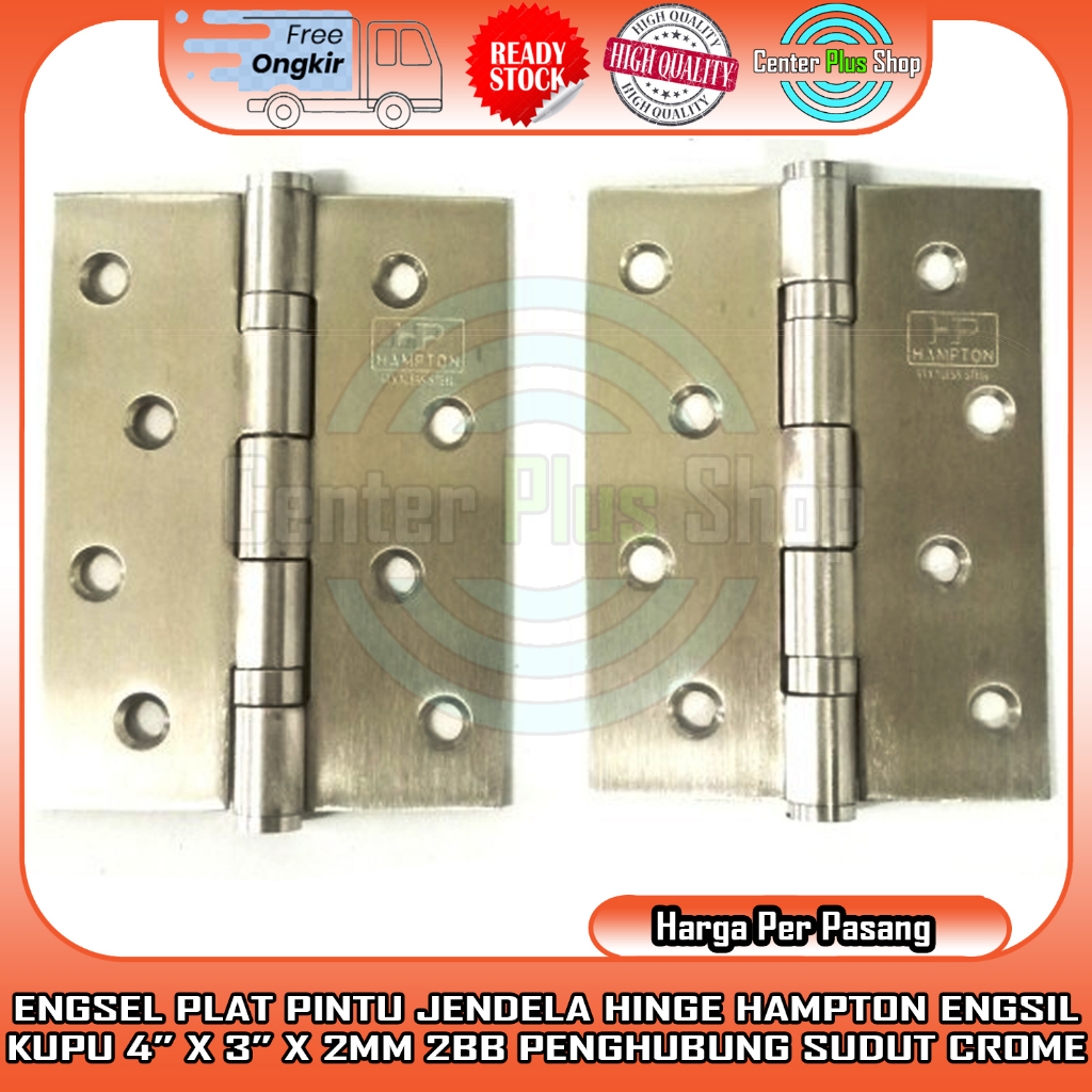 ENGSEL HAMPTON 4"X3"X2MM 2BB ENGSIL PINTU KUPU BESI JENDELA STAINLESS STEEL HINGE HP KAYU BINGKAI PA
