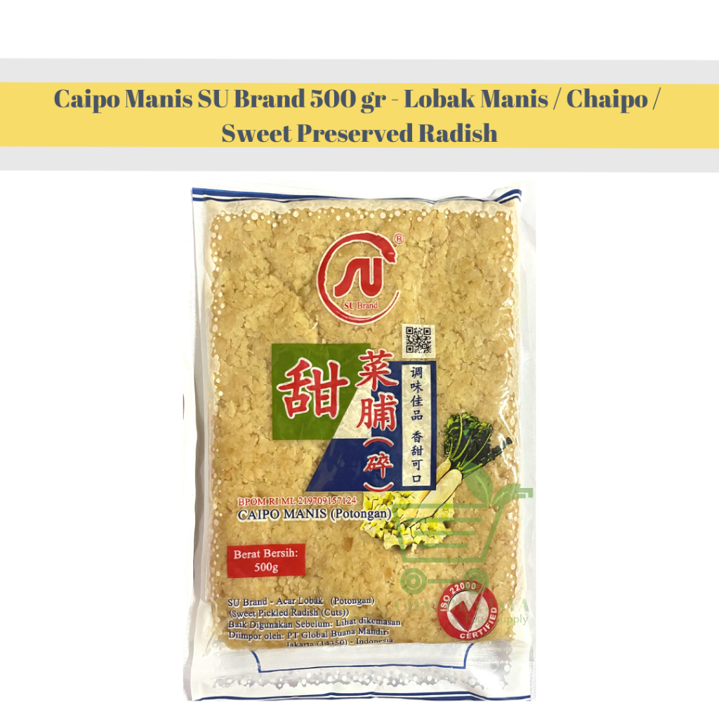 

Caipo Manis SU Brand 500 gr - Lobak Manis / Chaipo / Radish