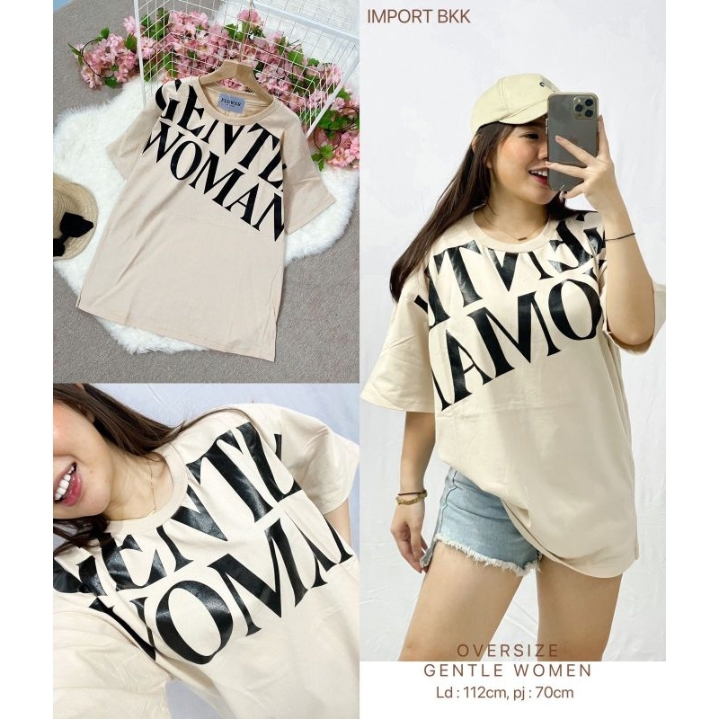 MDLV ~ Kaos Oversize Gentle Woman BKK