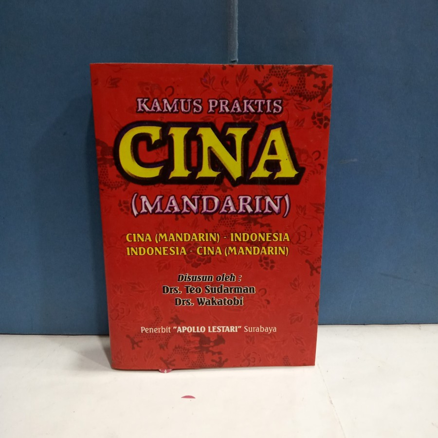 Kamus Praktis Bahasa Cina | Kamus Bahasa China | Kamus Cina