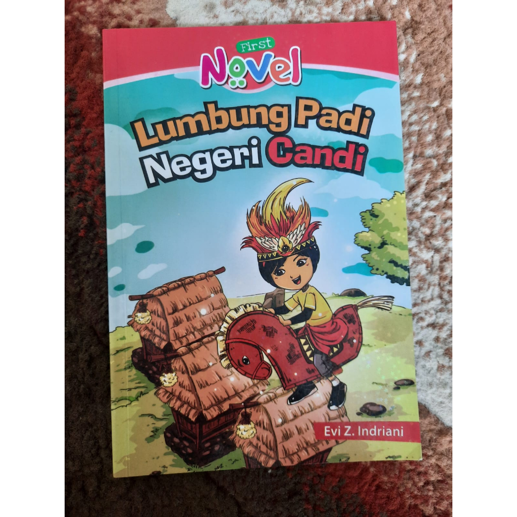 

NOVEL LUNGBUNG PADI NEGERI CANDI