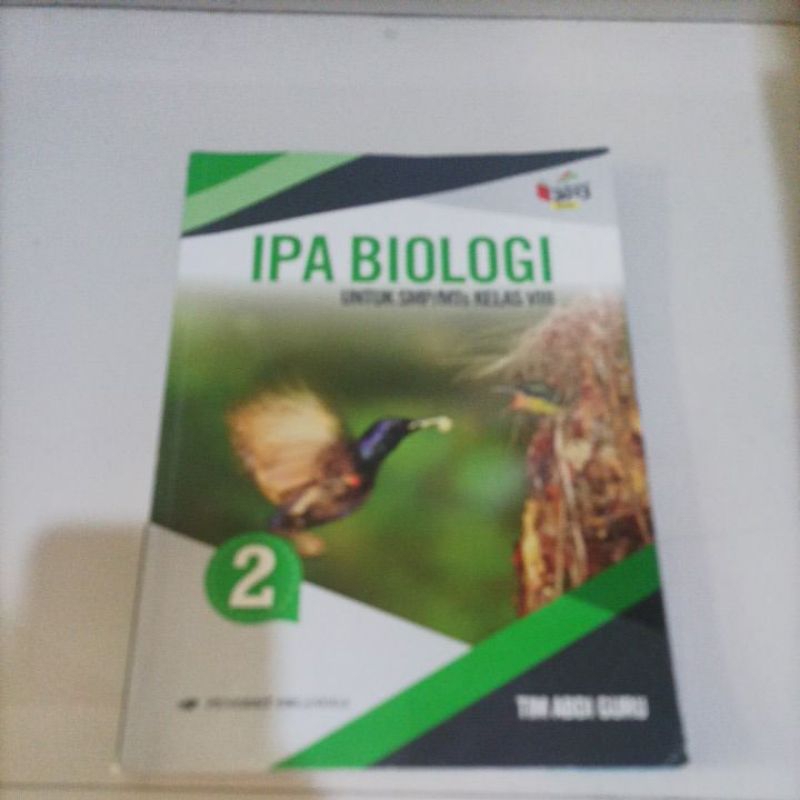 

buku IPA Biologi SMP kelas 2 Penerbit Erlangga kelas 8 tim Abdi guru Kurikulum 2013 revisi baru SMP kelas 2 IPA biologi