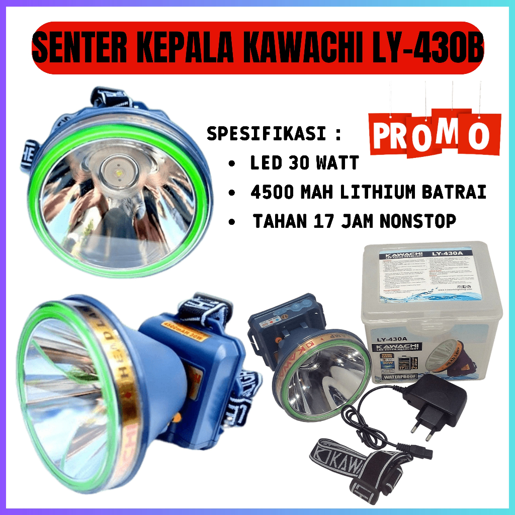 PROMO~Headlamp Kawachi 30w LY-430B Senter Kepala 30 watt Waterproof (TAHAN AIR) CAHAYA PUTIH/SENTER 