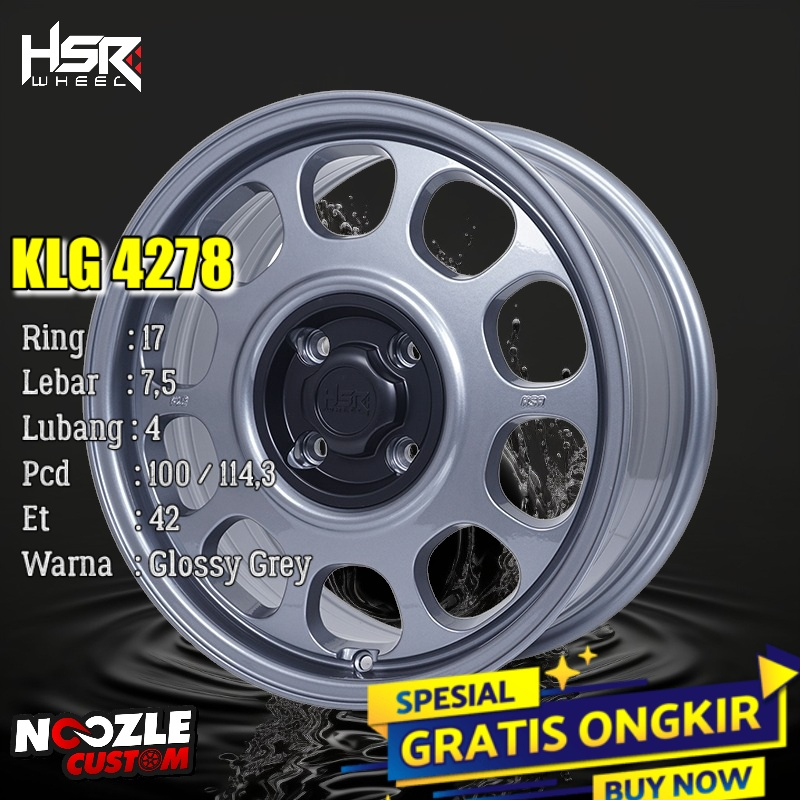 VELG MOBIL KALENG R17 TYPE HSR KLG LUBANG 4 PCD 114,3 BISA PCD 100 RING 17