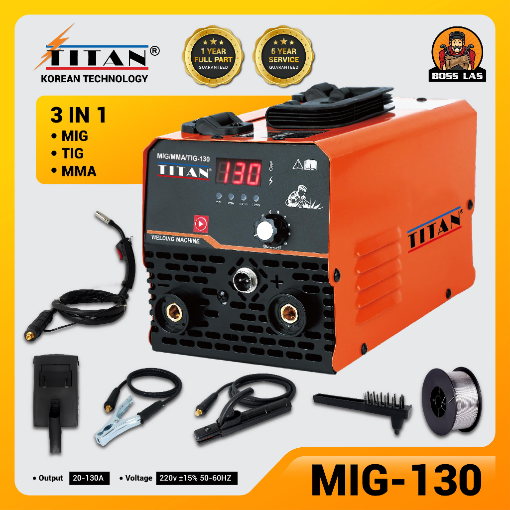 TITAN Mesin Las MIG 130a CO2 Tanpa Gas 3in1 / Travo Las / Welding Machine Gasless