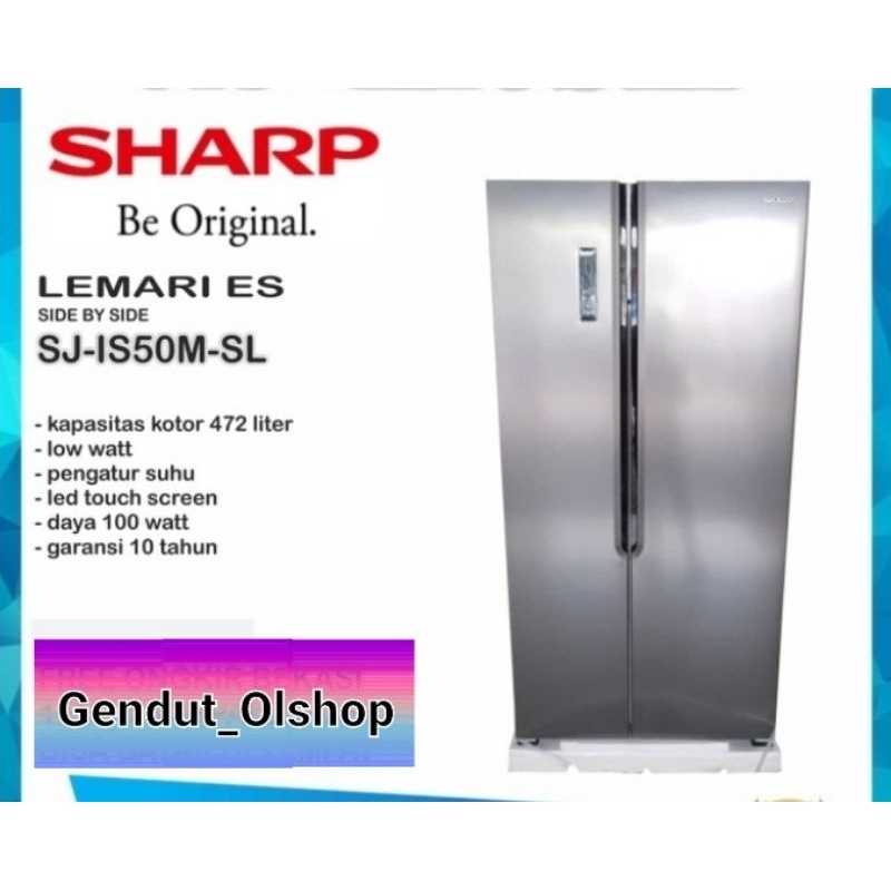 (Khusus Wilayah Kota Palembang) Kulkas Side By Side Sharp 2 Pintu (429 Liter) SJ-IS50M-SL/KULKAS SID