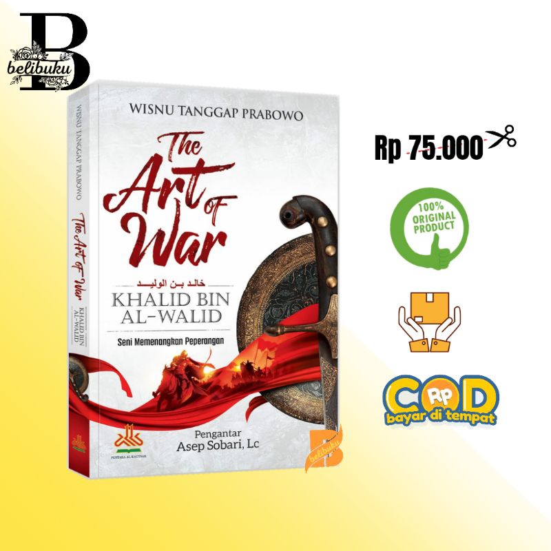 The art of war Khalid bin Walid Alkautsar