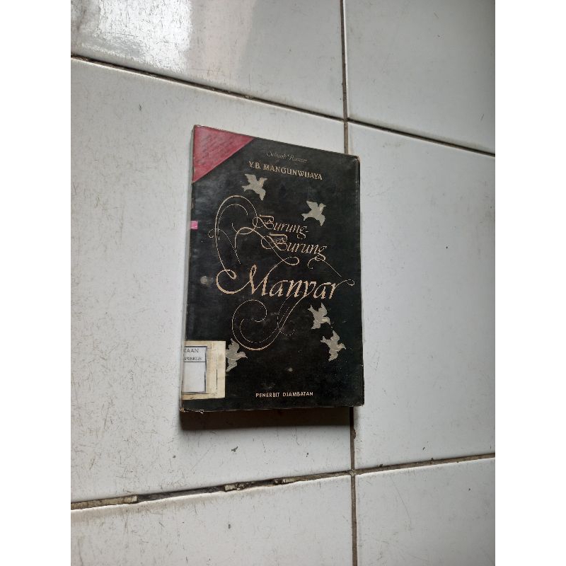 Burung burung manyar - Mangunwijaya