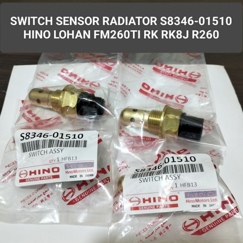 SWITCH SENSOR RADIATOR S8346-01510 HINO LOHAN FM260TI/RK / RK8J/ R260