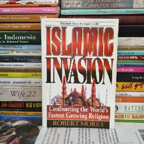 BUKU ORIGINAL ISLAMIC INVASION ROBERT MOREY Buku Bekas