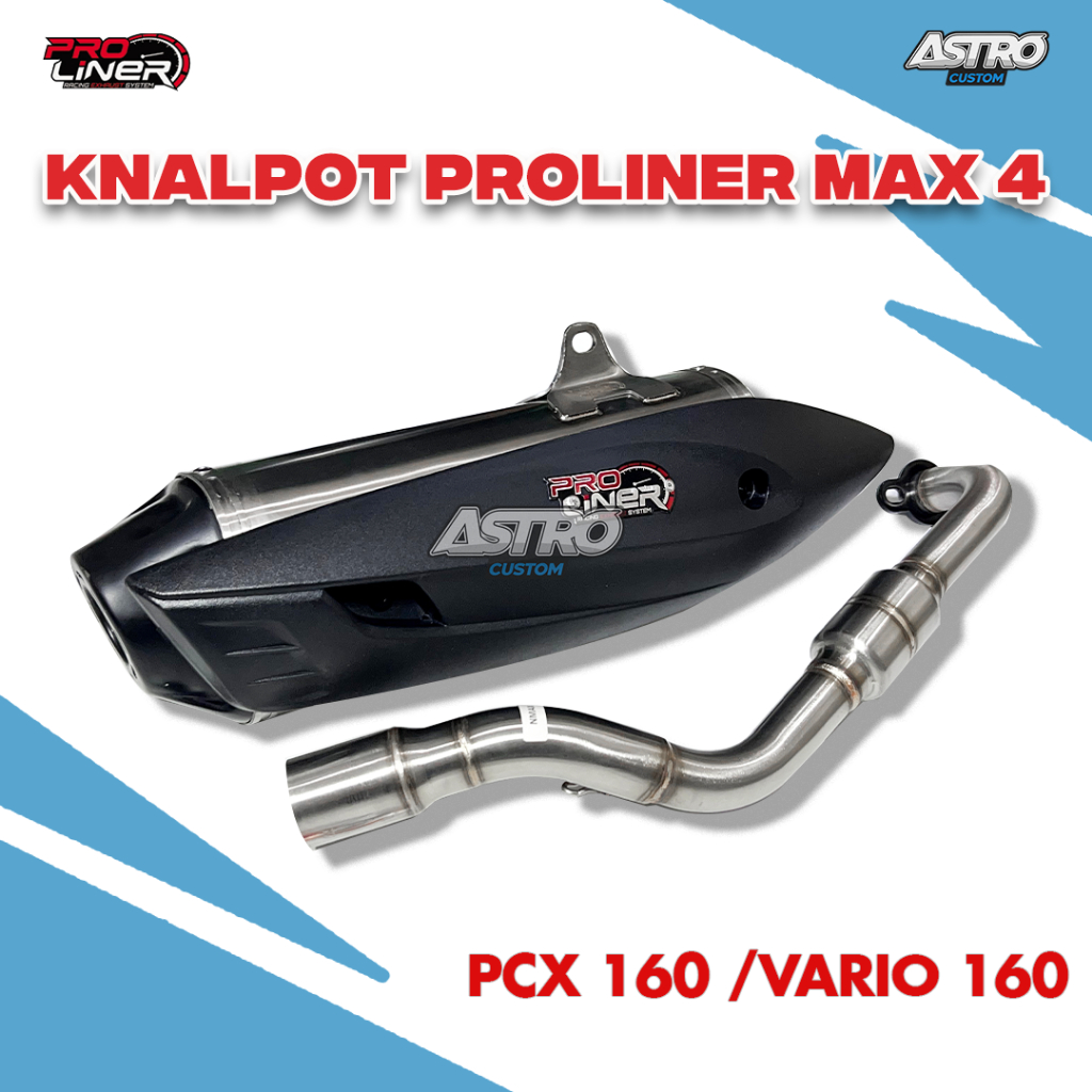 Knalpot Racing Proliner MAX 4 Vario 125 150 PCX 160 Aerox 155 Fazzio Nmax Lexi Kenalpot PRO LINER