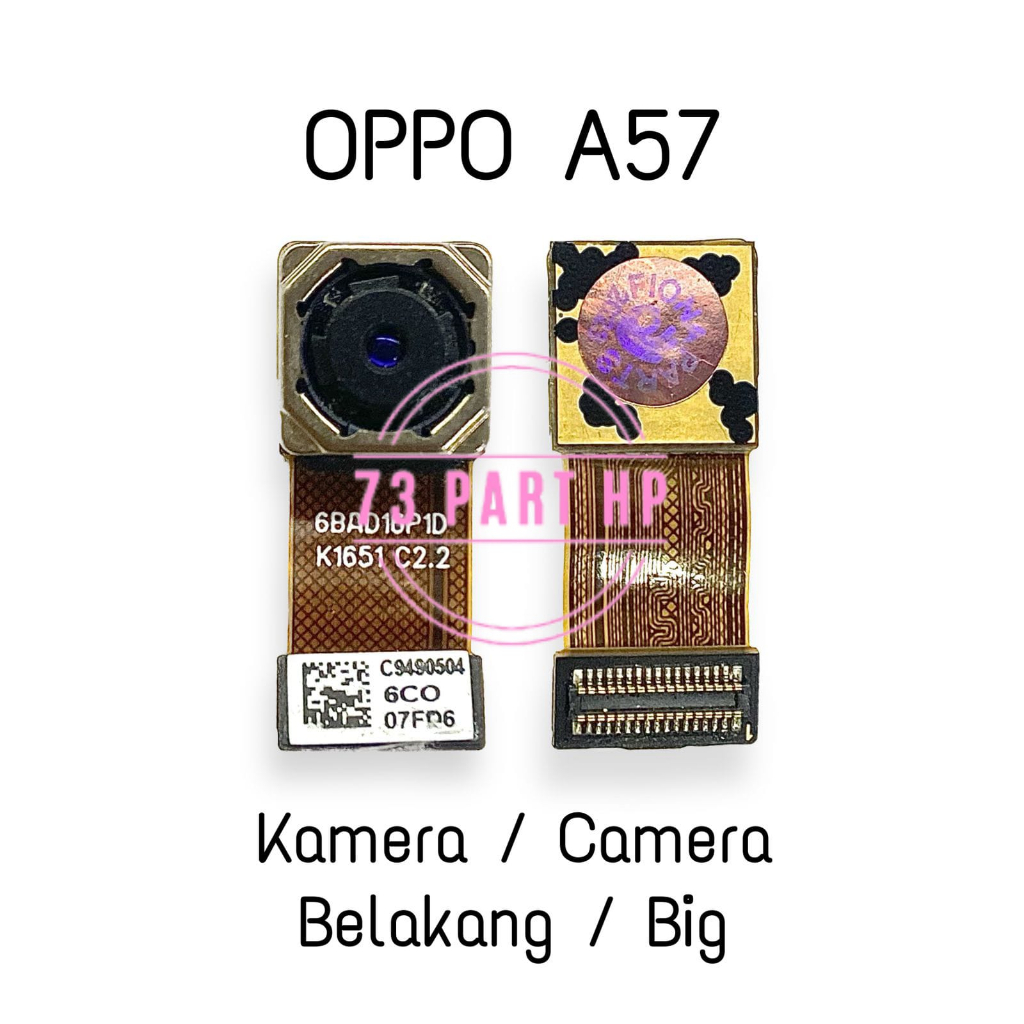 Kamera Belakang Oppo A57  - Camera Big Belakang Kamera