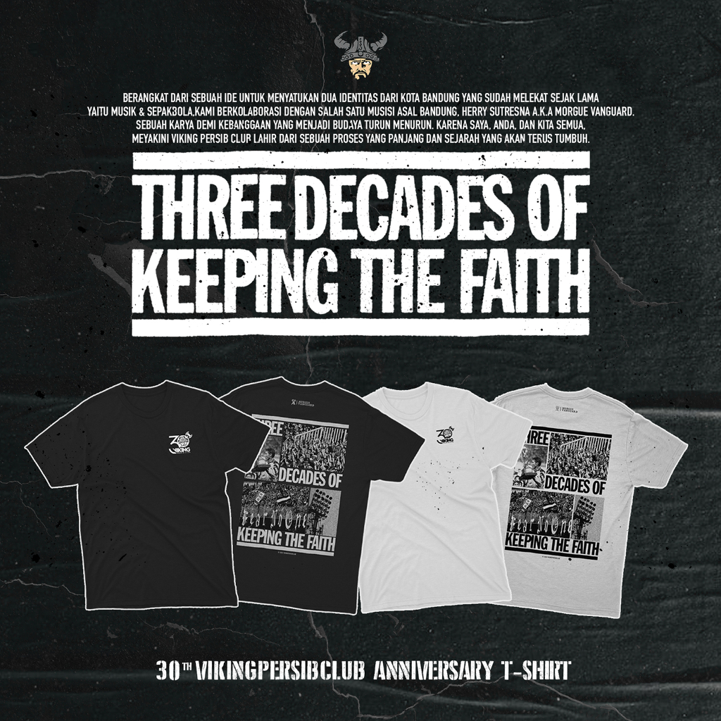 Kaos Edisi Ulang Tahun 30 Th Anniversary Viking Persib Club x Herry Sutresna a.k.a Morgue Vanguard T