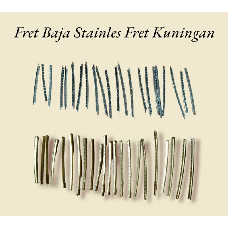 Fret Gitar Akustik Baja Stainles & Fret Kuningan