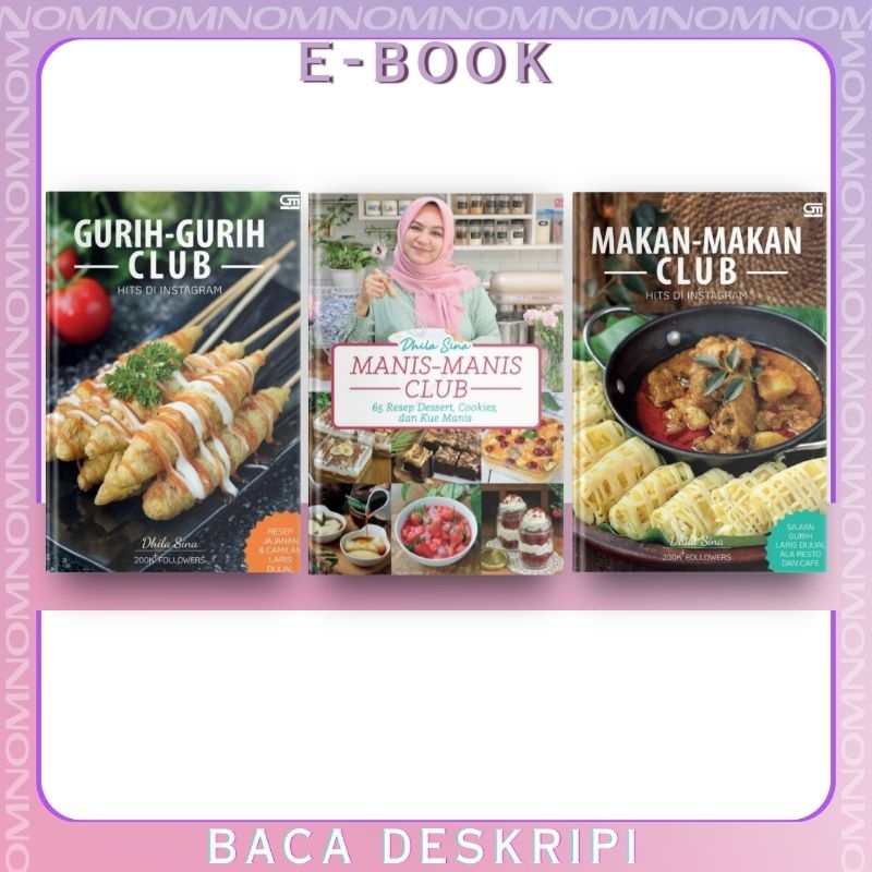 

[INDONESIA] Buku Dhila Sina: Gurih-Gurih Club, Manis-Manis Club, Asin-Asin Club