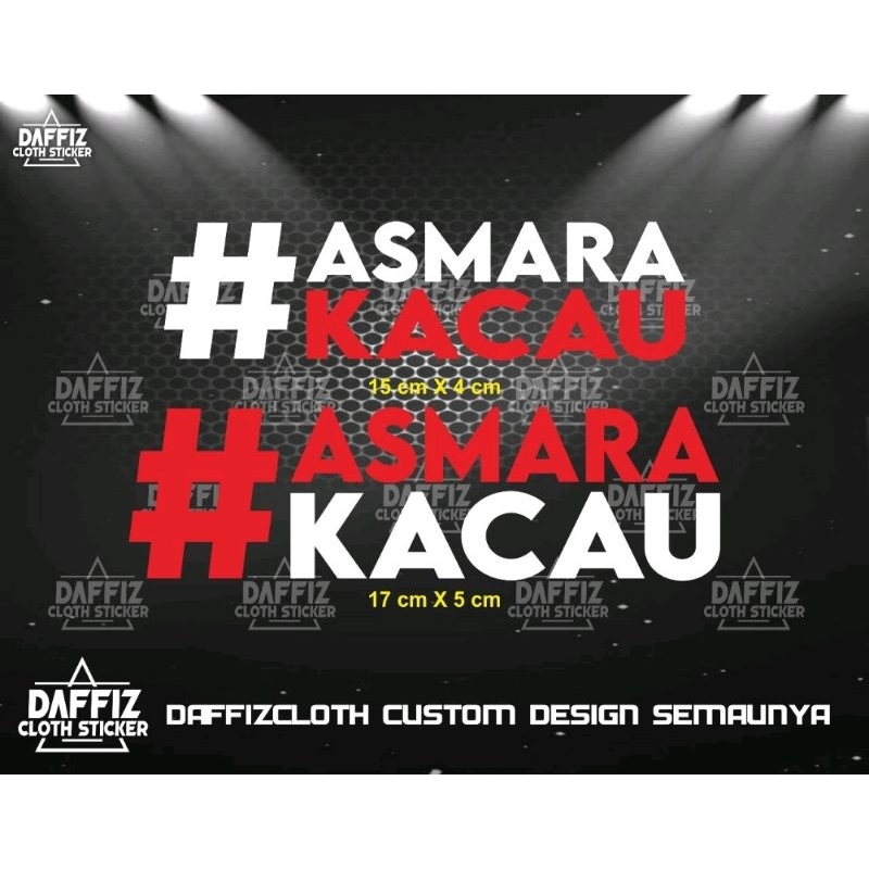Stiker Asmara Kacau
