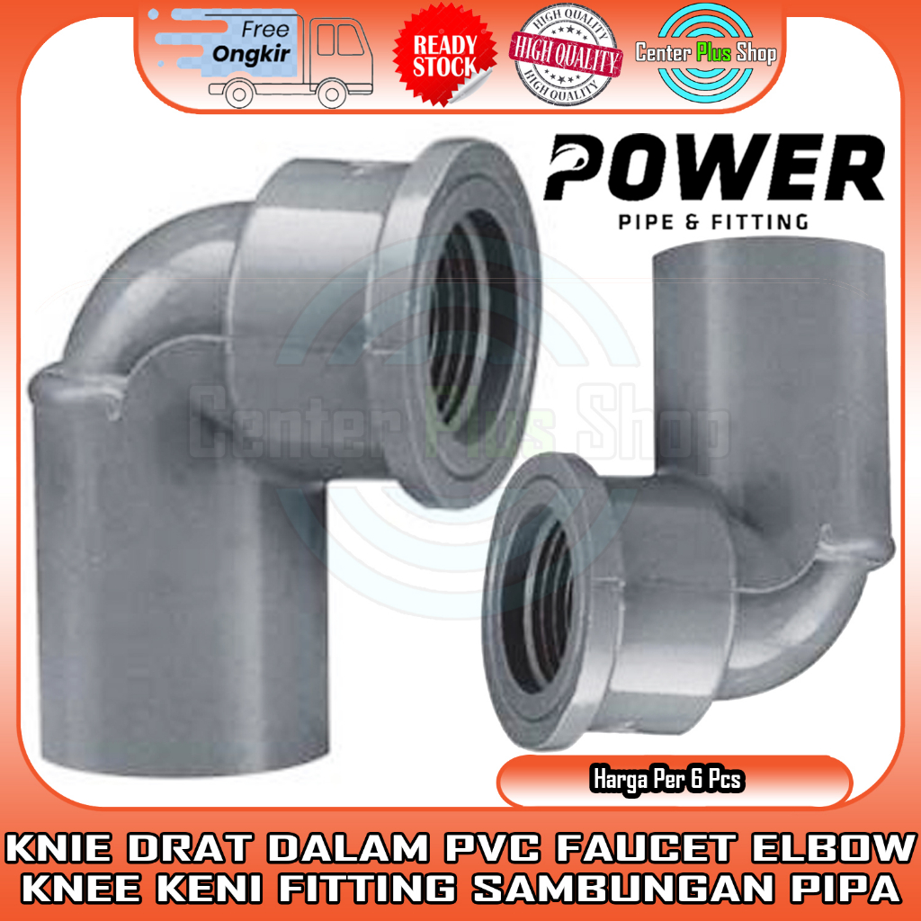 6 PCS KNIE DRAT DALAM PVC 1/2" 1/2"X3/4” 3/4" 1” FAUCET ELBOW AW KENI KNEE DERAT FAUCED IN INCI INCH