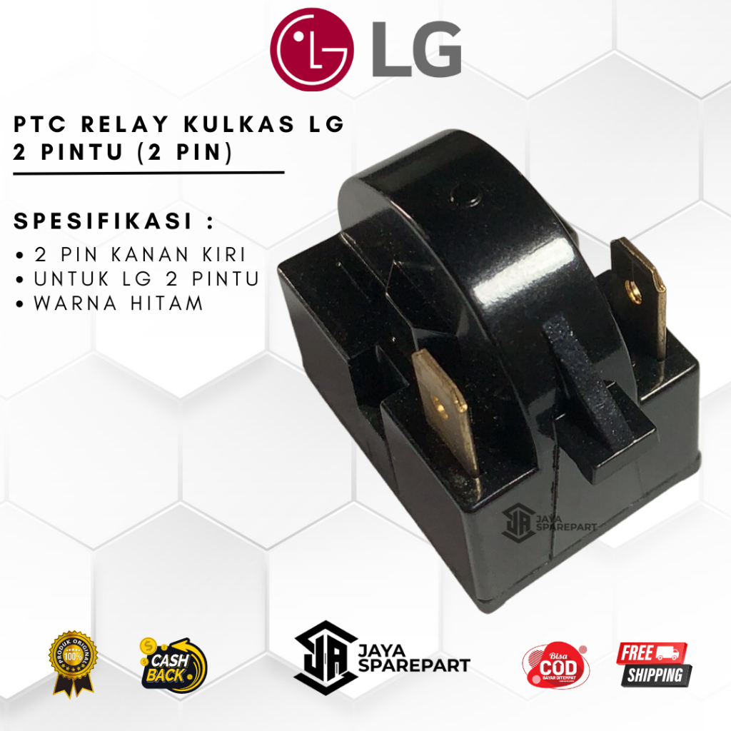 PTC RELAY KULKAS LG 2 PINTU (2 Pin) | RILAY KULKAS