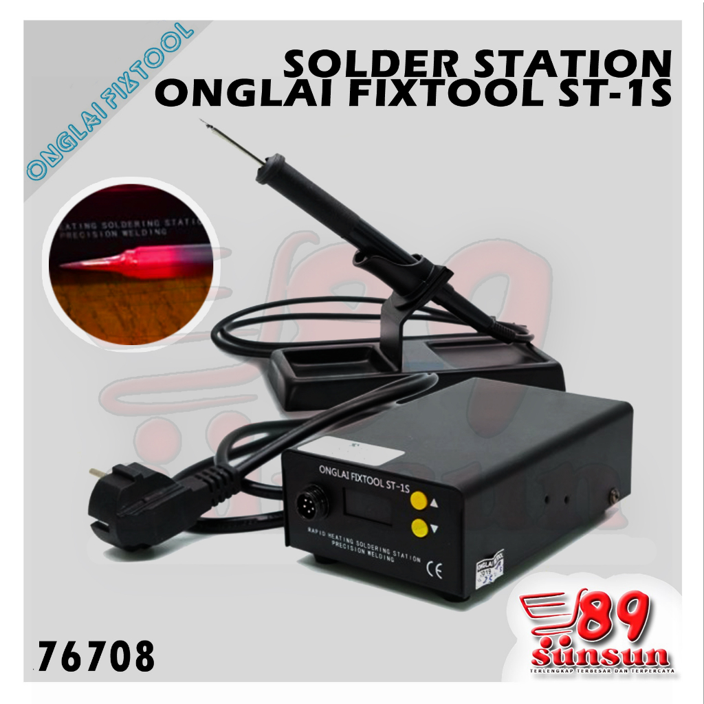 TOOLS SOLDER STATION ONGLAI FIXTOOL ST-1S ORIGINAL