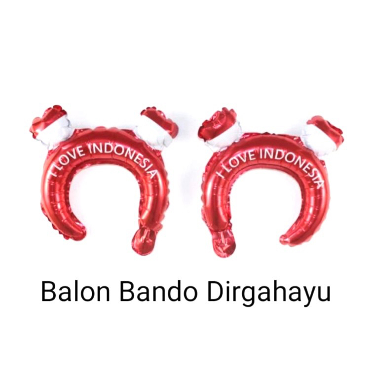 balon foil bando dirgahayu hut RI kemerdekaan indonesia balon bando merah putih