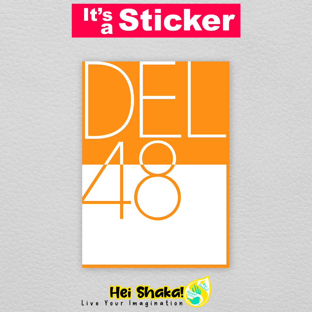 

Stiker DEL48 Delhi Idol Sticker Musik Band Vinyl Anti Air