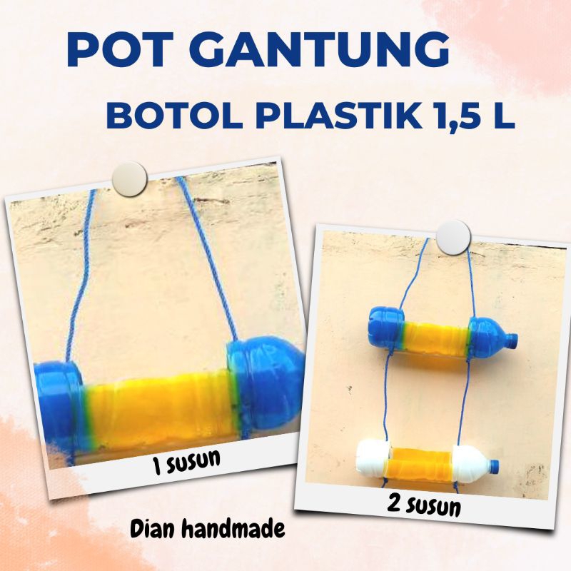 Pot Gantung Botol Plastik Bekas Daur Ulang
