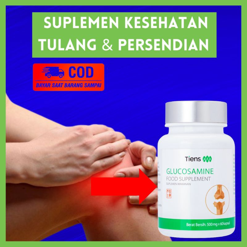 GLUCOSAMINE TIENS OBAT TULANG SENDI SAKIT PINGGANG PATAH TULANG