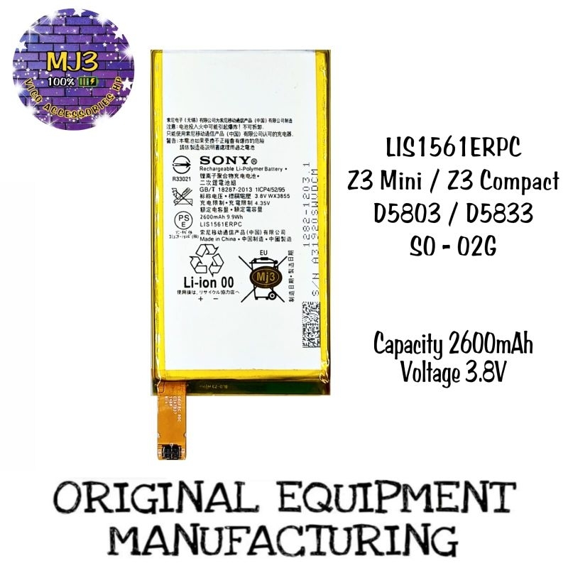 Baterai Sony Xperia Z3 MINI / Z3 COMPACT / C4 / D5803 / 5833 / E5333 / SO-02G / LIS1561ERPC battery 