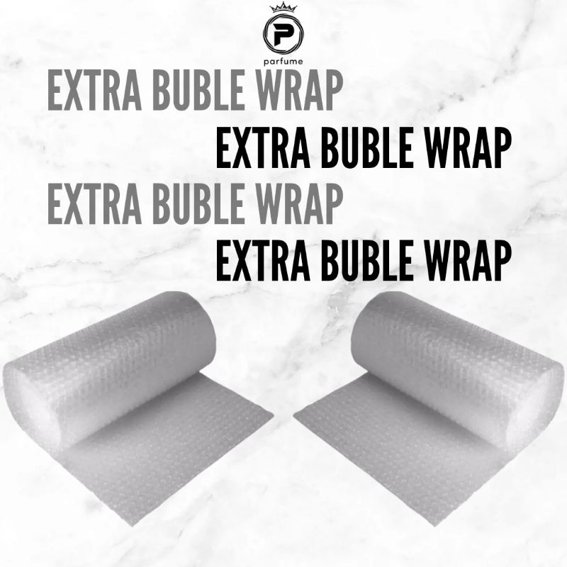 

EXTRA BUBLE WRAP
